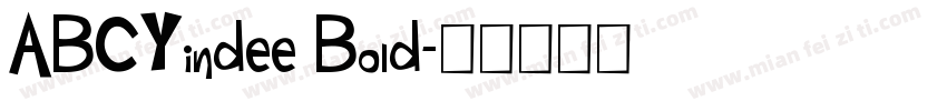 ABCYindee Bold字体转换